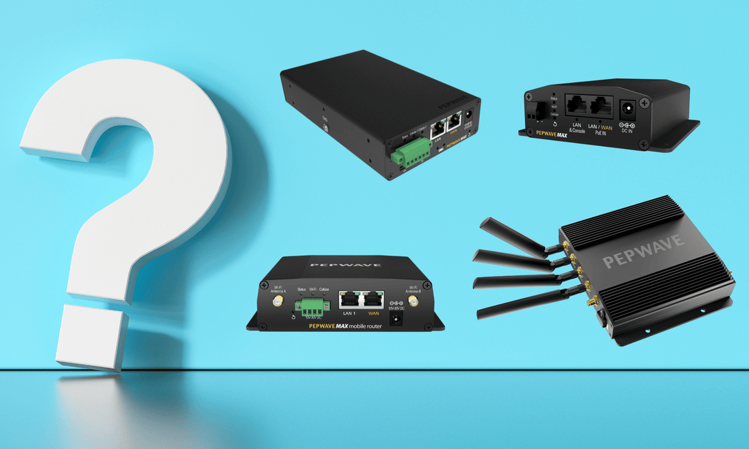 How to Choose the Right Pepwave Router for You